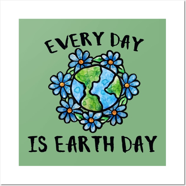 Every day is earth day Wall Art by bubbsnugg